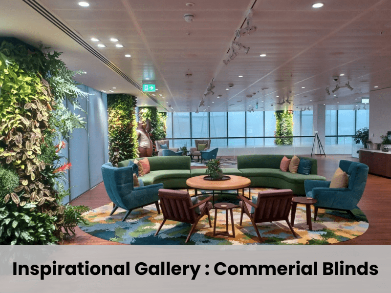 Commercial Blinds Inspirational Gallery